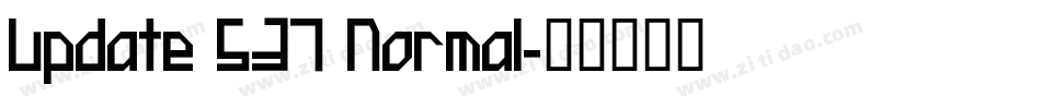 Update 537 Normal字体转换